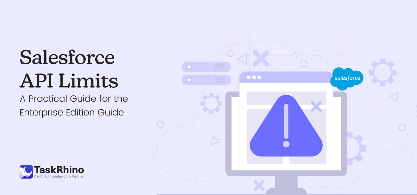 Salesforce API Limits