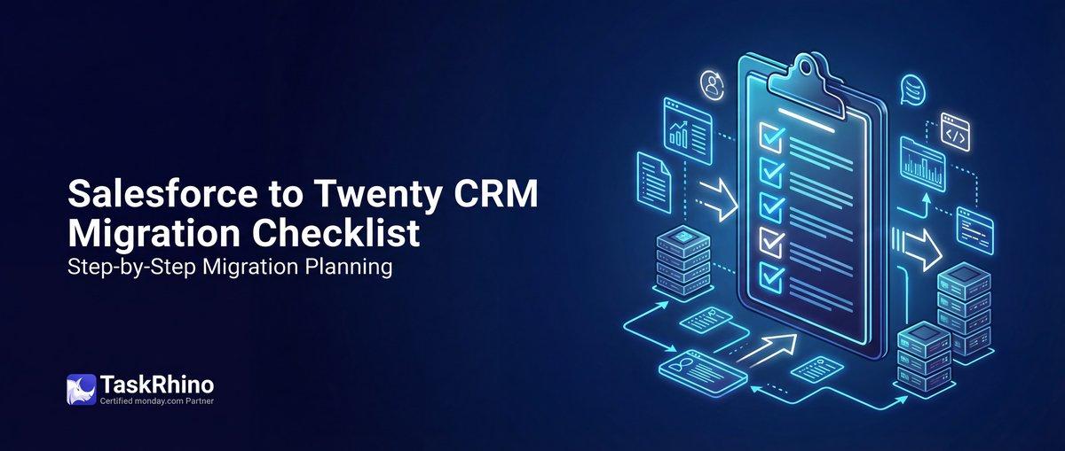 Essential Salesforce to Twenty CRM Migration Checklist
